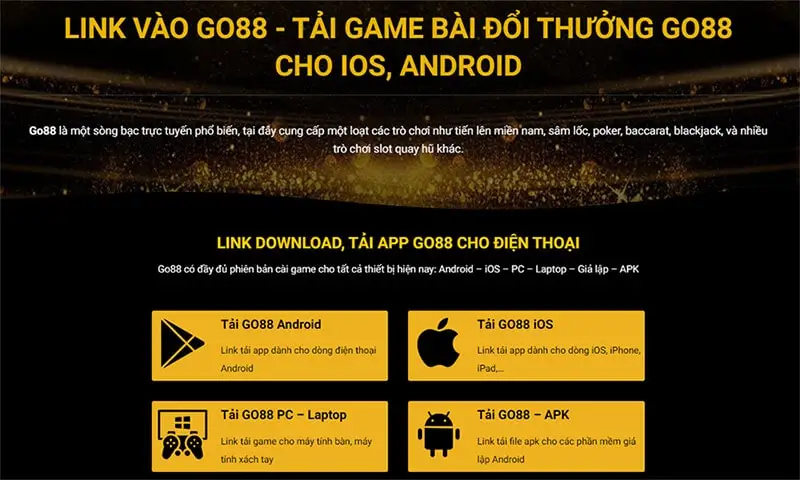 Tải app Go88 chơi game đổi thưởng mượt mà chỉ bằng một cú nhấp